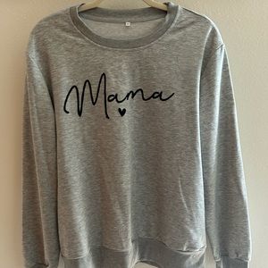 Size medium “mama” crewneck sweatshirt